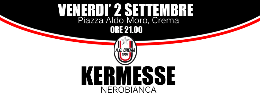 CS | KERMESSE NEROBIANCA, SI RIPARTE ALLA GRANDE